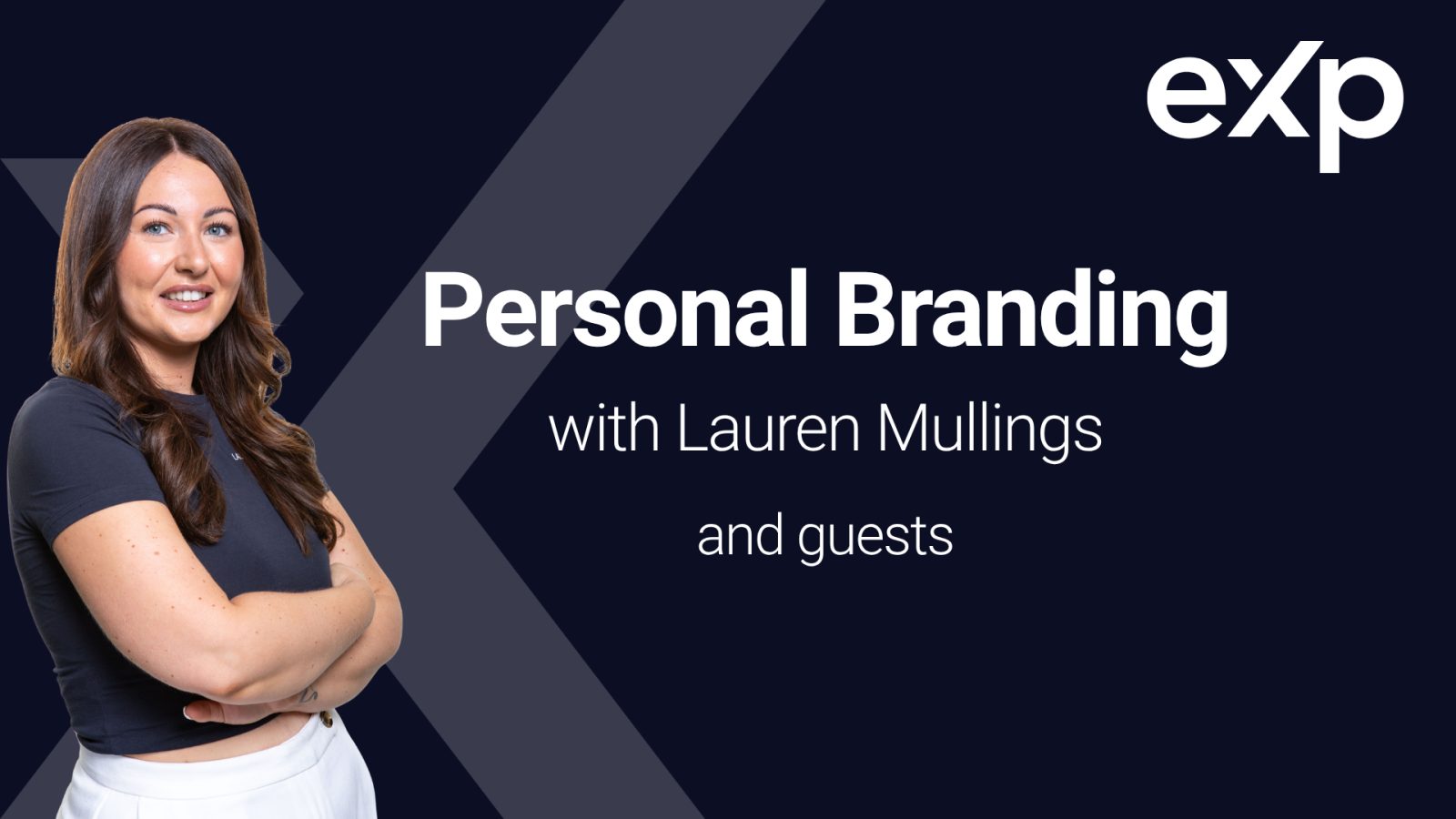 Personal Branding with Lauren Mullings and guests